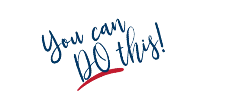You can do this!
